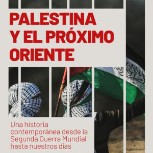 Palestina y el próximo Oriente