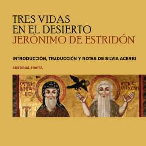 Tres vidas en el desierto