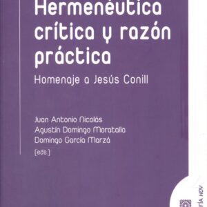 HERMENÉUTICA CRÍTICA Y RAZÓN PRÁCTICA