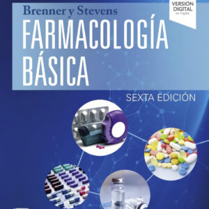 BRENNER Y STEVENS FARMACOLOGIA BASICA 6ª ED