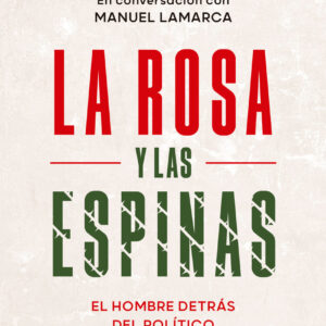La rosa y las espinas