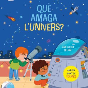 Què amaga l'univers? Llibre amb solapes