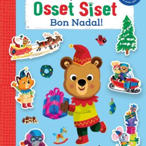 Osset Siset. El meu primer llibre d'adhesius. Bon Nadal!