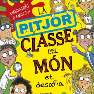 La pitjor classe del món et desafia