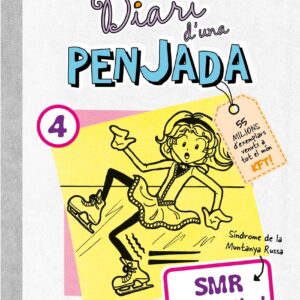 Diari d'una penjada 4. SMR sobre patins