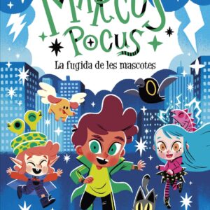 Marcus Pocus 5. La fugida de les mascotes