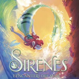 Sirenes. L'encanteri del mar