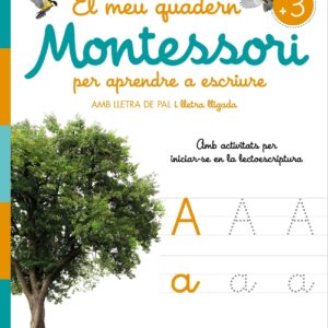 El meu quadern Montessori per aprendre a escriure