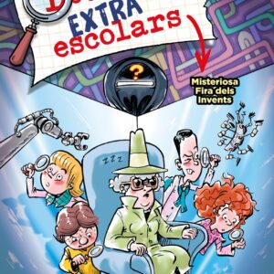 Detectius Extraescolars 4. Misteriosa Fira dels Invents