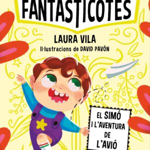 Aprèn a llegir amb les Fantasticotes 6. El Simó i l'aventura de l'avió