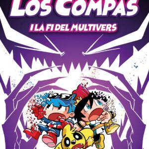 Los Compas 10. Los Compas i la fi del Multivers