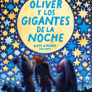 Óliver y los Gigantes de la Noche