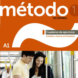 Método 1 de español (A1). Cuaderno de ejercicios (edición 2023)