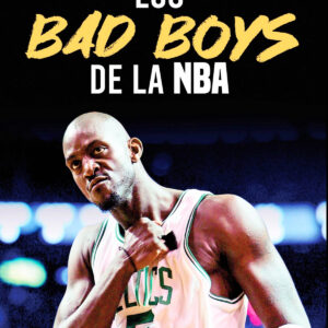 Los Bad Boys de la NBA
