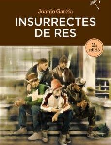 INSURRECTES DE RES - LLAVORS