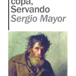 PONME OTRA COPA, SERVANDO