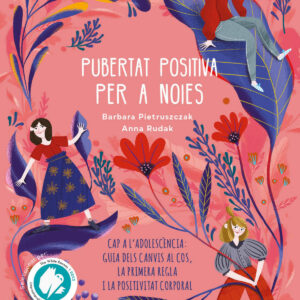 Pubertat positiva per a noies