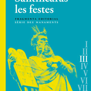 Santificaràs les festes