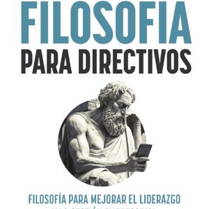Filosofía para directivos