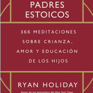 Diario para padres estoicos