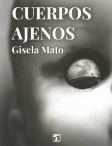 Cuerpos ajenos