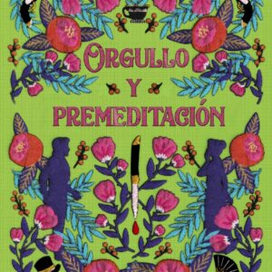 Orgullo y premeditación