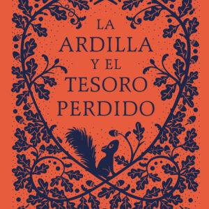 La ardilla y el tesoro perdido