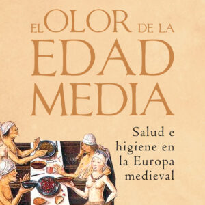 El olor de la Edad Media