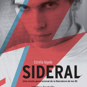 Sideral (Nueva edición 10.º aniversario)