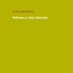 Reformas y retos laborales