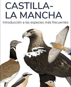 AVES DE CASTILLA LA MANCHA - GUIAS DESPLEGABLES TUNDRA