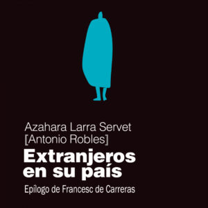 Extranjeros en su país