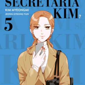 ¿Qué le pasa a la secretaria Kim? 5