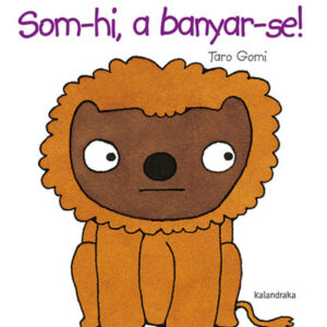 Som-hi, a banyar-se!