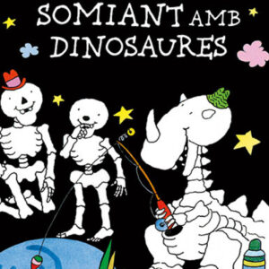 Somiant amb dinosaures
