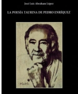 LA POESÍA TAURINA DE PEDRO ENRÍQUEZ