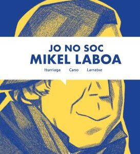 Jo no soc Mikel Laboa