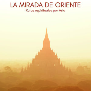 La mirada de Oriente