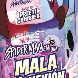 Spider-Man en una mala conexión