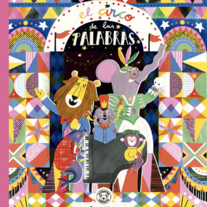 El circo de las palabras