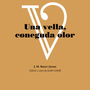 UNA VELLA CONEGUDA OLOR