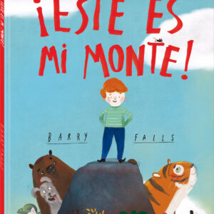 ¡Este es mi monte!