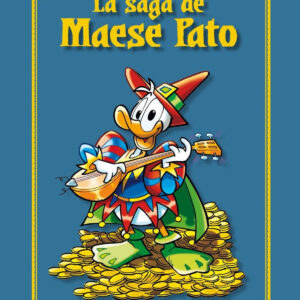 DISNEY LIMITED : LA SAGA DE MAESE PATO