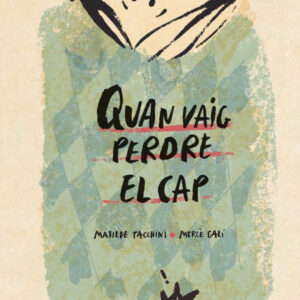 QUAN VAIG PERDRE EL CAP (CATALAN)