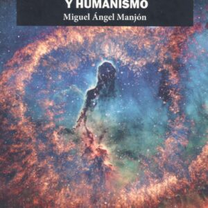 COSMOCREACIÓN Y HUMANISMO