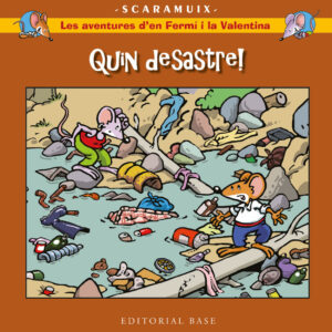 Les aventures d'en Fermí i la Valentina 5. Quin desastre!