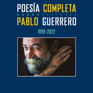 Poesía completa (1999-2022)