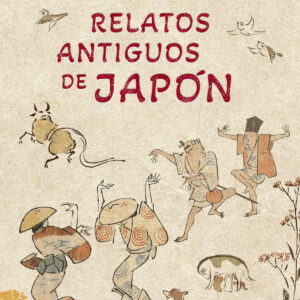 RELATOS ANTIGUOS DE JAPÓN