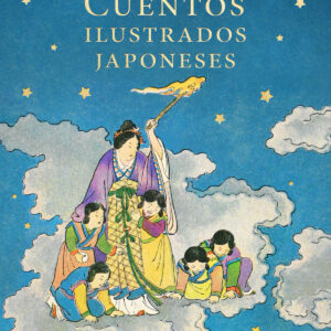 CUENTOS ILUSTRADOS JAPONESES
