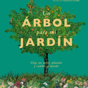 Un árbol para mi jardín